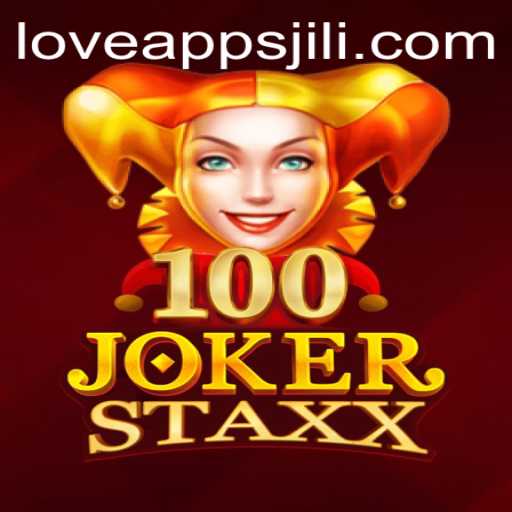 Exploring 100JokerStaxx: A Modern Slot Game in the World of Love Jili Apps