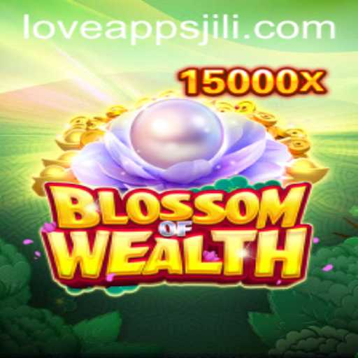 Exploring the Fascinating World of BlossomofWealth and the Love Jili Apps Phenomenon