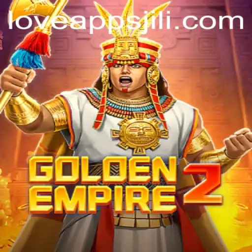 Exploring the Enchanting World of GoldenEmpire2: A Journey Through Love Jili Apps