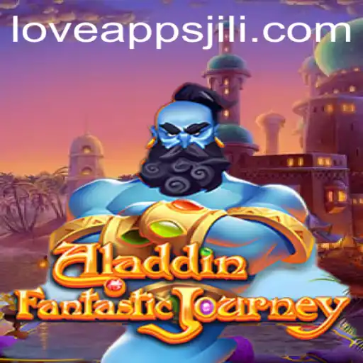 Discovering Aladdin: Magic, Adventure, and Modern Connections with Love Jili Apps
