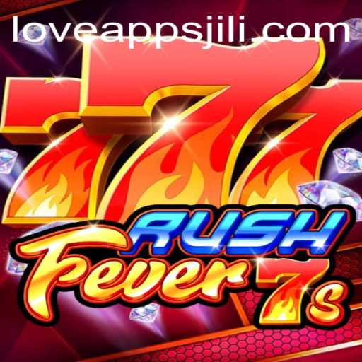 RushFever7s: A Thrilling Adventure in the World of Love Jili Apps